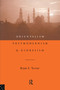 Orientalism, Postmodernism and Globalism by Professor Bryan S Turner, 9780415108621