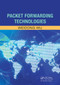 Packet Forwarding Technologies by Weidong Wu, 9780367452803