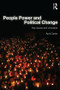 People Power and Political Change (Key Issues and Concepts) by April Carter, 9780415580496