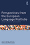 Perspectives from the European Language Portfolio (Learner autonomy and self-assessment) by Bärbel Kühn, María Luisa Pérez Cavana, 9780415675550