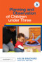 Planning and Observation of Children under Three by Helen Bradford, 9780415612685