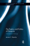 The Poetics and Politics of Diaspora (Transatlantic Musings) by Jerome C. Branche, 9780415787949
