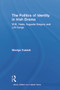The Politics of Identity in Irish Drama (W.B. Yeats, Augusta Gregory and J.M. Synge) by George Cusack, 9780415699631