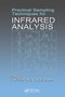 Practical Sampling Techniques for Infrared Analysis by Patricia B. Coleman, 9780367449766