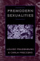 Premodern Sexualities by Louise Fradenburg, Carla Freccero, 9780415912587
