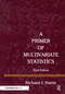 A Primer of Multivariate Statistics by Richard J. Harris, 9780415645584