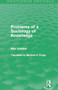 Problems of a Sociology of Knowledge (Routledge Revivals) by Max Scheler, Manfred Frings, 9780415628402