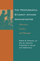 The Professional Student Affairs Administrator (Educator, Leader, and Manager) - 9780415763387 by Roger B. Winston, Don G. Creamer, Theodore K. Miller, 9780415763387
