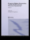 Property Rights, Economics and the Environment by Michael D. Kaplowitz, 9780415653978