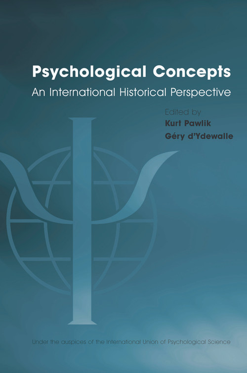 Psychological Concepts (An International Historical Perspective) by Kurt Pawlik, Gery d'Ydewalle, 9780415651141