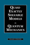 Quasi-Exactly Solvable Models in Quantum Mechanics by A.G Ushveridze, 9780367402167