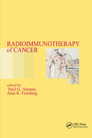 Radioimmunotherapy of Cancer by Paul G. Abrams, Alan R. Fritzberg, 9780367398361