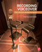 Recording Voiceover (The Spoken Word in Media) by Tom Blakemore, 9780415716093