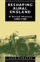 Reshaping Rural England (A Social History 1850-1925) by Alun Howkins, 9780415090667