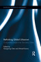 Rethinking Global Urbanism (Comparative Insights from Secondary Cities) by Xiangming Chen, Ahmed Kanna, 9780415720304