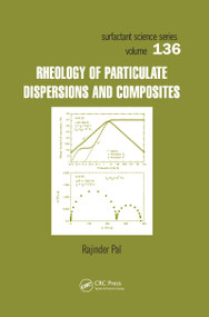 Rheology of Particulate Dispersions and Composites by Rajinder Pal, 9780367453343