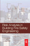Risk Analysis in Building Fire Safety Engineering by A. Hasofer, V.R. Beck, I.D. Bennetts, 9780367577773