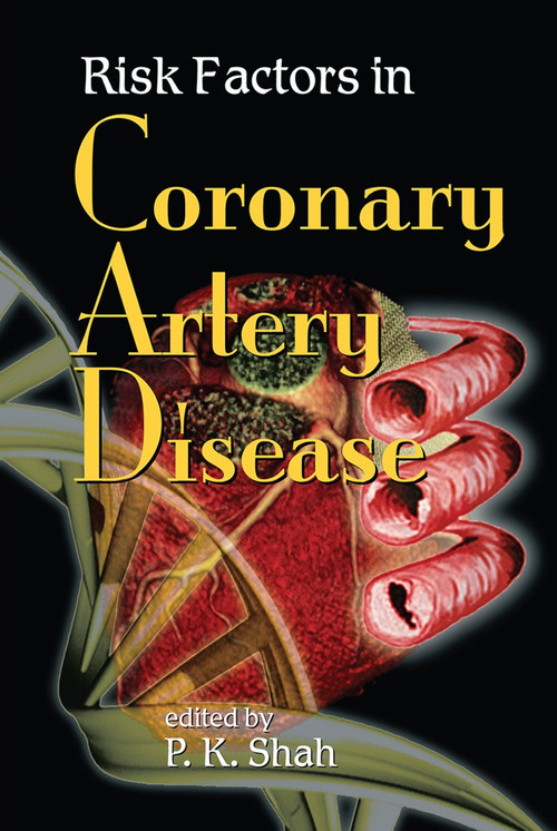 Risk Factors in Coronary Artery Disease by P. K. Shah, 9780367453718