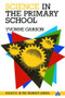 Science in the Primary School by Yvonne Garson, 9780415002240