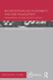 Securitization, Accountability and Risk Management (Transforming the Public Security Domain) by Karin Svedberg Helgesson, Ulrika Mörth, 9780415717694