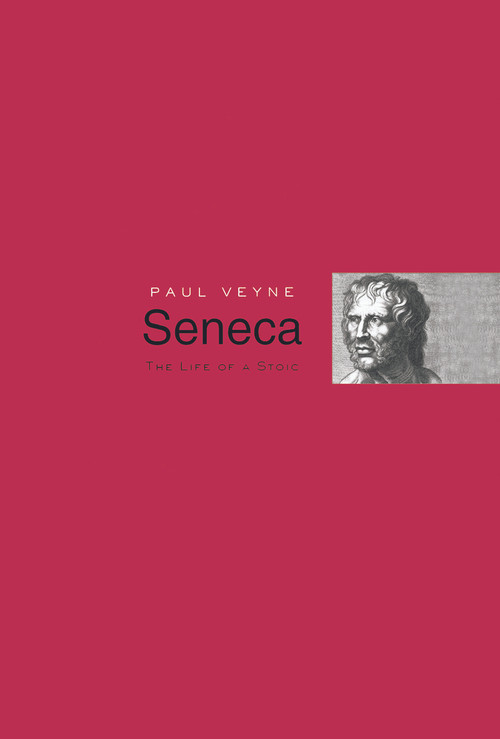 Seneca (The Life of a Stoic) by Paul Veyne, David Sullivan, 9780415762250