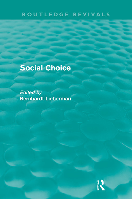 Social Choice (Routledge Revivals) - 9780415616157 by Bernhardt Liebermann, 9780415616157