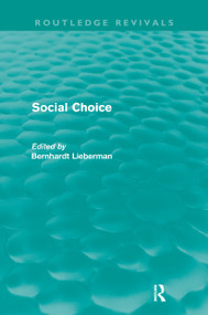 Social Choice (Routledge Revivals) - 9780415616157 by Bernhardt Liebermann, 9780415616157