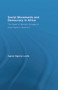 Social Movements and Democracy in Africa (The Impact of Women's Struggles for Equal Rights in Botswana) by Agnes Ngoma Leslie, 9780415651806