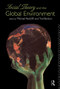Social Theory and the Global Environment by Ted Benton, Michael Redclift, 9780415111706