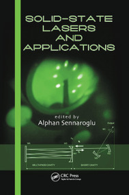Solid-State Lasers and Applications by Alphan Sennaroglu, 9780367389871
