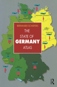 The State of Germany Atlas - 9780415188265 by Bernhard Schafers, 9780415188265