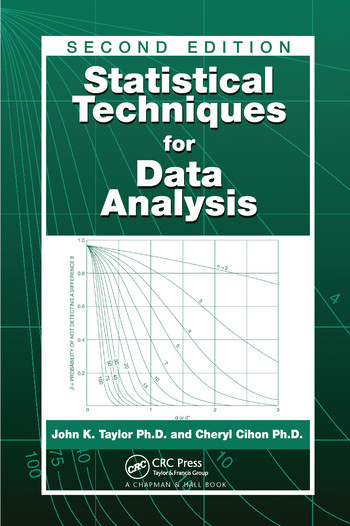 Statistical Techniques for Data Analysis by John K. Taylor, Cheryl Cihon, 9780367578435