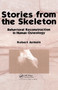 Stories from the Skeleton (Behavioral Reconstruction in Human Osteology) by Robert Jurmain, 9780415516181