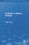 A Study in Moral Theory (Routledge Revivals) by John Laird, 9780415730662