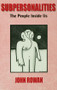 Subpersonalities (The People Inside Us) - 9780415043298 by John Rowan, 9780415043298