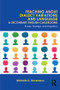 Teaching About Dialect Variations and Language in Secondary English Classrooms (Power, Prestige, and Prejudice) by Michelle D. Devereaux, 9780415818469