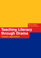 Teaching Literacy through Drama (Creative Approaches) - 9780415255783 by Patrice Baldwin, Kate Fleming, 9780415255783