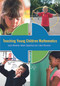 Teaching Young Children Mathematics by Janice Minetola, Robert Ziegenfuss, J. Kent Chrisman, 9780415641630