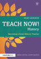 Teach Now! History (Becoming a Great History Teacher) by Mike Gershon, 9780415713412