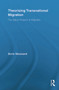 Theorising Transnational Migration (The Status Paradox of Migration) by Boris Nieswand, 9780415853118