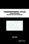 Thermodynamic Cycles (Computer-Aided Design and Optimization) by Chih Wu, 9780367394912