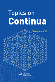 Topics on Continua by Sergio Macias, 9780367454128
