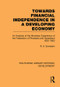 Towards Financial Independence in a Developing Economy - 9780415853156 by R. A. Sowelem, 9780415853156