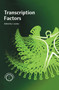 Transcription Factors by Joseph Locker, 9780367447359