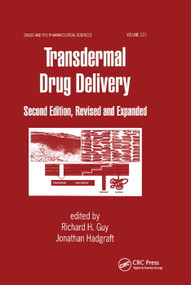 Transdermal Drug Delivery Systems (Revised and Expanded) by Jonathan Hadgraft, 9780367395704