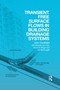 Transient Free Surface Flows in Building Drainage Systems by John Swaffield, 9780367377809