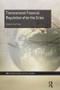 Transnational Financial Regulation after the Crisis by Tony Porter, 9780415822732