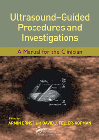 Ultrasound-Guided Procedures and Investigations (A Manual for the Clinician) by Armin Ernst, David J. Feller-Kopman, 9780367454012