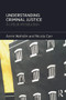 Understanding Criminal Justice (A Critical Introduction) by Azrini Wahidin, Nicola Carr, 9780415670227