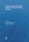 Understanding Disability Studies and Performance Studies by Bruce Henderson, Noam Ostrander, 9780415639699